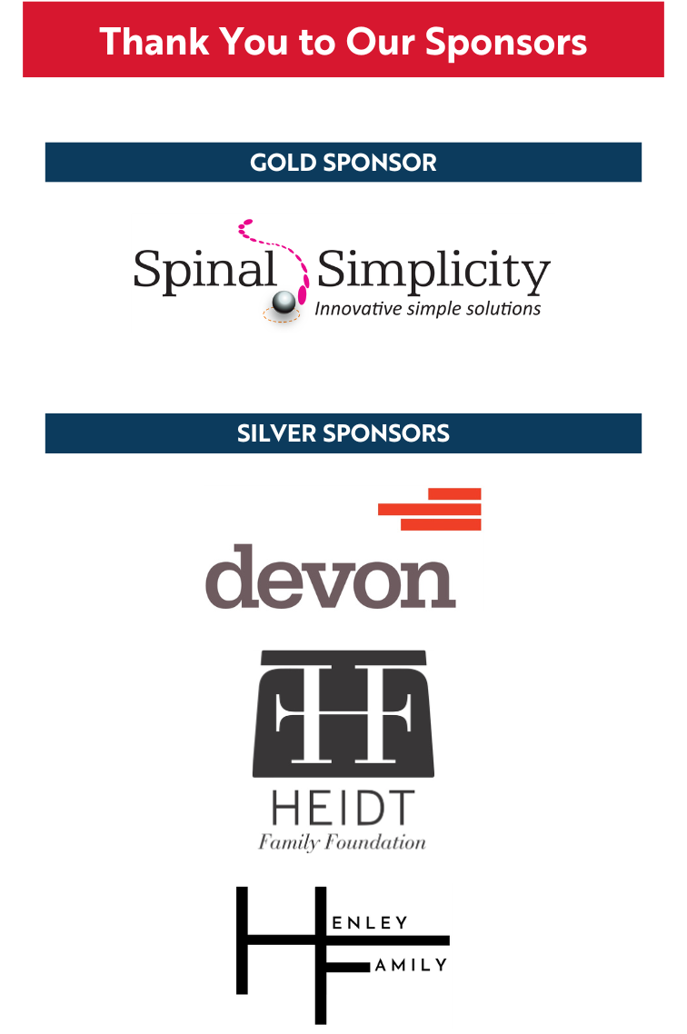 Thank you to our sponsors: Spinal Simplicity, Devon Energy, Heidt Family Foundation, and The Henley Family